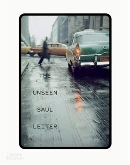 Thames & Hudson The Unseen Saul Leiter - Margit Erb