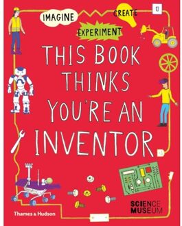 Thames & Hudson This Book Thinks You're an Inventor