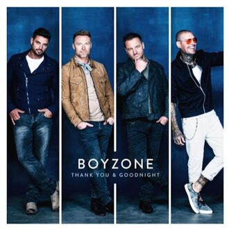 Thank You And Goodnight - Boyzone