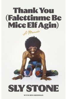 Thank You (Falettinme Be Mice Elf Agin) - Sly Stone