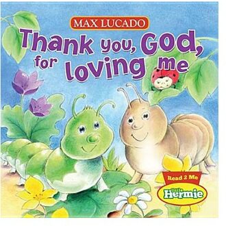 Thank You, God, For Loving Me