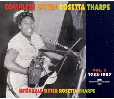 Tharpe Sister Rosetta - Integrale 05 '53-'57