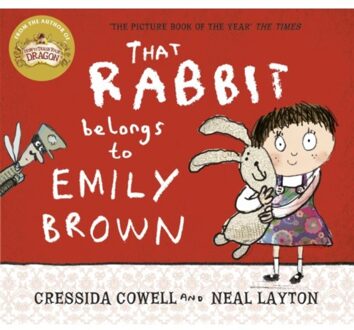 That Rabbit Belongs To Emily Brown - Emily Brown - Cressida Cowell
