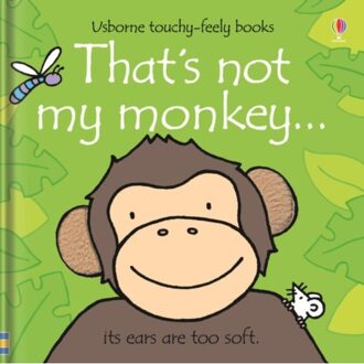 That's Not My Monkey. - That's Not My® - Fiona Watt