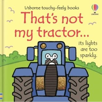 That's Not My Tractor - That's Not My® - Watt, Fiona