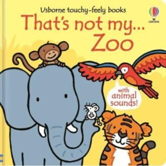 That's Not My... Zoo - That's Not My® - Fiona Watt