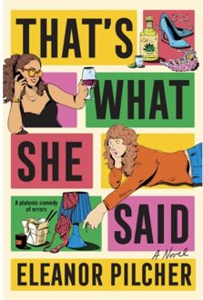 That's What She Said - Eleanor Pilcher