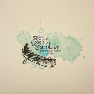 That Sea, the Gambler (LP)