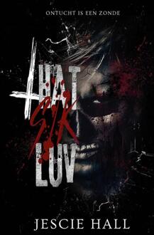 That SIK luv -  Jescie Hall (ISBN: 9789464406542)