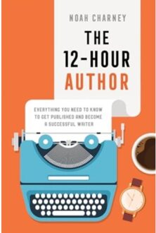 The 12-Hour Author - Noah Charney