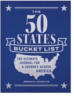 The 50 States Bucket List - Laughlin, Jessica