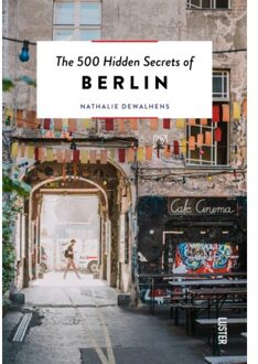 The 500 Hidden Secrets Of Berlin - Hidden Secrets - Nathalie Dewalhens