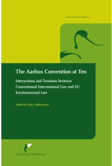 The Aarhus Convention at Ten - Boek Europa Law Publishing (9089520481)