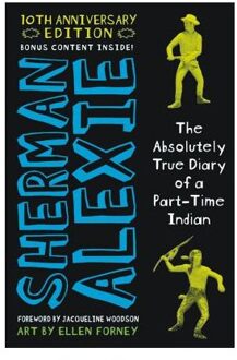 The Absolutely True Diary of a Part-Time Indian 10th Anniversary Edition