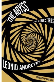 The Abyss And Other Stories: New Translation - Leonid Andreyev