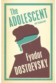 The Adolescent: New Translation - Fyodor Dostoevsky