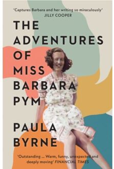 The Adventures Of Miss Barbara Pym - Paula Byrne