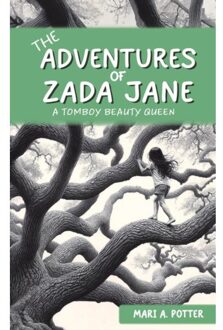 The Adventures Of Zada Jane - Potter, Mari A.