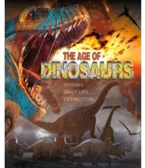 The Age Of Dinosaurs - Lisa Regan