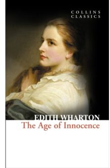 The Age of Innocence (Collins Classics)