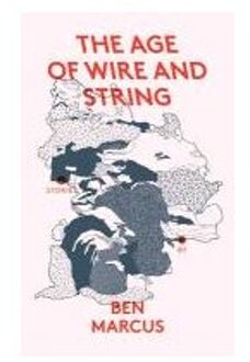 The Age of Wire and String