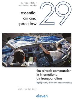 The Aircraft Commander in International Air Transportation -  Dick van het Kaar (ISBN: 9789047301790)