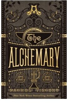 The Alchemary - The Alchemy Trials - Rachel Vincent
