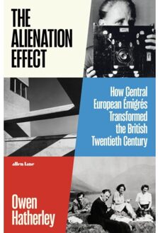 The Alienation Effect - Owen Hatherley