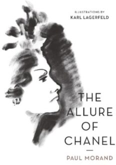 The Allure Of Chanel (Illustrated) - Paul (Author) Morand
