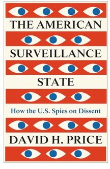 The American Surveillance State - Price, David H. (Saint Martin's
