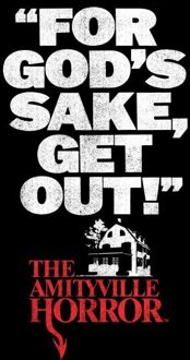 The Amityville Horror For God's Sake Get Out! Unisex T-Shirt - Black - S - Zwart