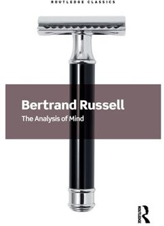 The Analysis Of Mind - Routledge Classics - Russell, Bertrand