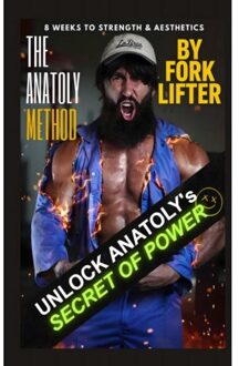 The Anatoly Method - Fork Lifter