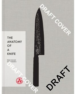 The Anatomy Of A Japanese Knife - Helen Symonds