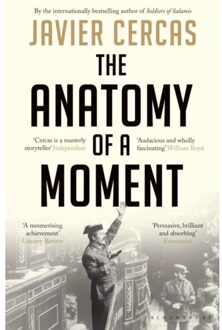 The Anatomy Of A Moment - Javier Cercas