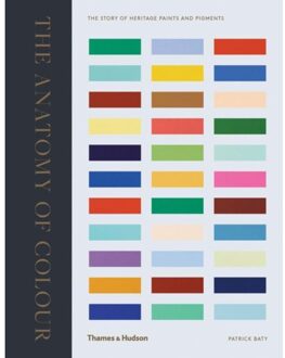 The Anatomy of Colour : The Story of Heritage Paints and Pigments