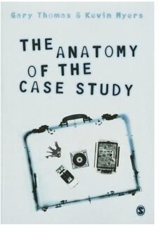 The Anatomy of the Case Study