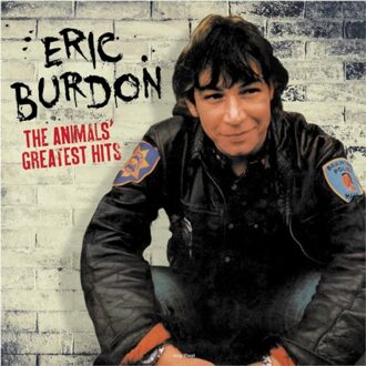 The Animals' Greatest Hits - Eric Burdon