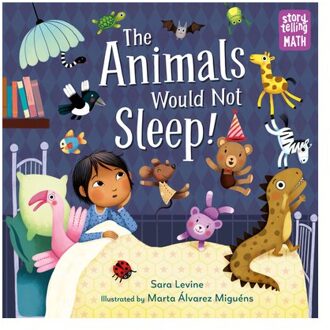 The Animals Would Not Sleep! - Storytelling Math - Sara Levine