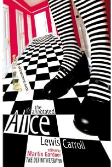 The Annotated Alice: The Definitive Edition