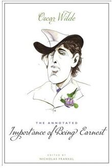 The Annotated Importance of Being Earnest