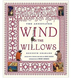 The Annotated Wind In The Willows