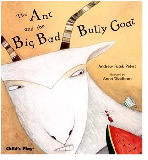 The Ant and the Big Bad Bully Goat