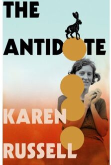 The Antidote - Karen Russell