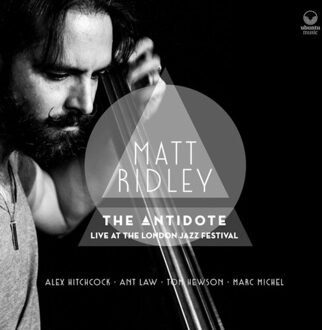 The Antidote: Live At The London Jazz Festival - Matt Ridley
