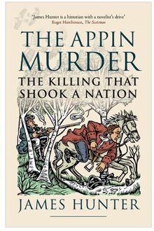 The Appin Murder - James Hunter