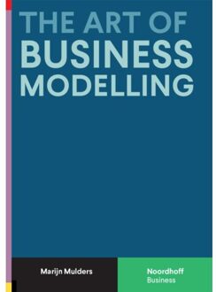 The Art of Business Modelling