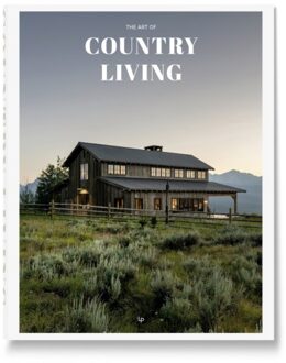 The Art Of Country Living