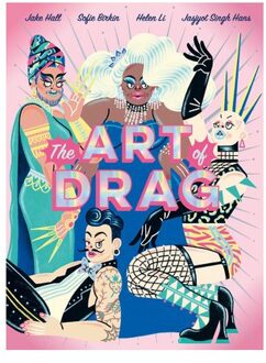 The Art Of Drag - Jake Hall