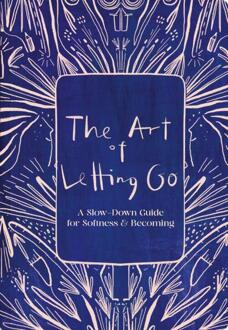 The Art of Letting Go -  Gözde Eyce (ISBN: 9789039101940)